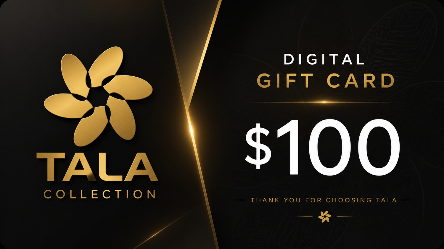 TALA COLLECTION GIFTCARD $100