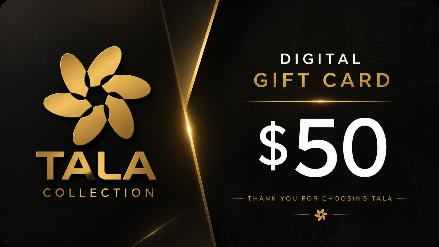 TALA COLLECTION GIFTCARD $50